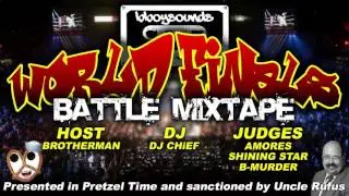 World Finals Battle Mixtape - DJ CHiEF