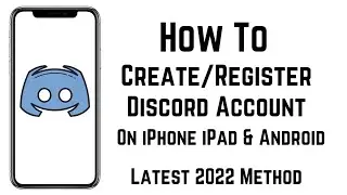 How To Create Discord Account On Mobile -Register Discord Account -Make Free Discord Account in 2022