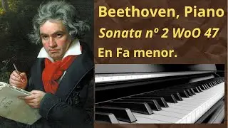 Beethoven Sonata n&ordm; 2 En Fa menor WoO 47 - Piano, Ludwig van Beethoven Sonate f moll WoO 47,2
