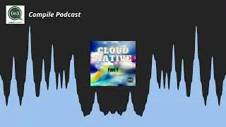 Cloud Native - Part 1