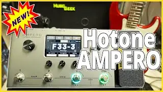 Nuevo HOTONE AMPERO, nuevo Firmware 4.0, nuevos AMPLIFICADORES