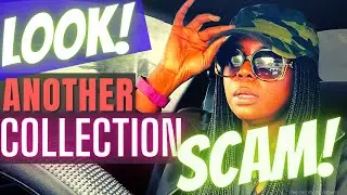 Debt Collection is a SCAM!