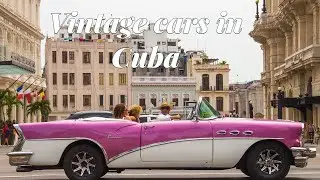 Old classic cars in Cuba | Vintage cars in Cuba 🚗