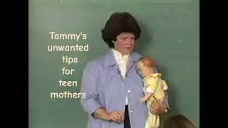 Tammy's unwanted tips for teen mothers 