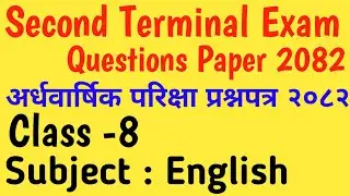 Class 8 English 2nd Terminal Exam Paper 2082/English Model Question Paper Class 8/Class 8 English 