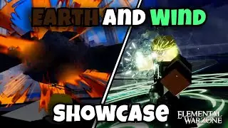 Wind and Earth SHOWCASE | Elemental Warzone