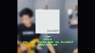 Saosin - I Can Tell There Was An Accident Here Earlier (Guitar Playthrough)