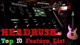 HEADRUSH Pedalboard Demo & Review - TOP 10 FEATURES Time Stamped