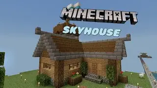 NAPRAVIO SAM KUĆU POLU DVORAC MINECRAFT SKYHOUSE PREŽLJAVANJE EP 8