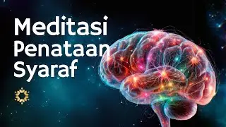 Meditasi Penataan Syaraf