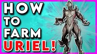 Warframe: Старый Мир | Как фармить Уриэля | Руководство по Descendia 2025!