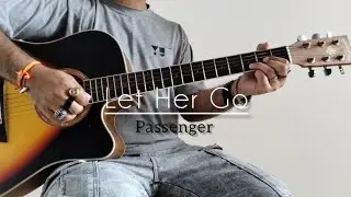 Let Her Go - Passenger | Acoustic Guitar Cover | Lavaansh Music 