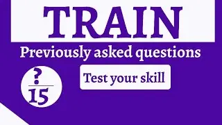TRAIN-Mock Test || Based on previous Questions || Topic exam || Psc maths