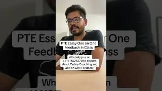 PTE Essay One on One Feedback in Class | M and MM PTE NAATI