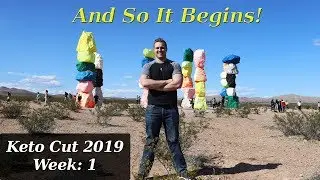 Keto Cut 2019 Week 1: Weigh In and Game Plan