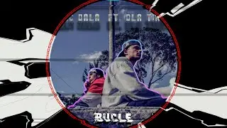 Klc Dala - Bucle Ft. Dla Tinta @Dlatinta