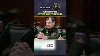 🚨 RUSSIAN PURGE FORMER DEPUTY DEFENCE MINISTER DETAINED #russia #shorts #ukraine
