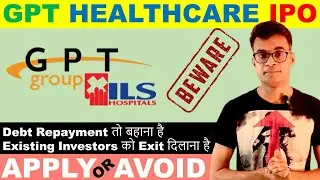 GPT healthcare ipo | CA Pradeep Rajput