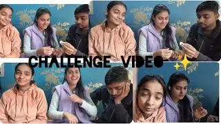 Our First Challenge video 📸☺️✨ #trending #trendingnow #challenge #foryoupage #viralvideo 