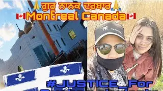 HIDDEN PLACES TO VISIT DURING LOCKDOWN ? QUEBEC PROTEST 🧐 || 🙏VISIT GURUDWARA SAHIB MONTREAL 🇨🇦