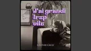 J'ai grandi trop vite