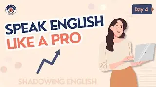 From Zero to HERO | Speak ENGLISH Like a Pro Fluently And Confidently w/ Shadowing