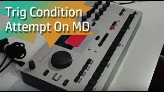 Machinedrum Conditional Trig attempt with LFOs