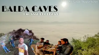 Munnar Of Odisha | Balda Caves & Breakfast | South Odisha Tour | 2021 Best Places To Visit In Odisha