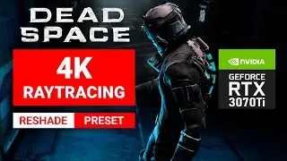 DEAD SPACE : PC - 4K RAYTRACING - Ultra Graphics - Graphic Mods - Final Preset