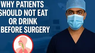 Why Fasting Before Surgery is Important ? (Preoperative Fasting)In tamil with notes.