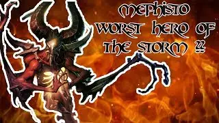 Mephisto - Worst Hero of the Storm???
