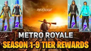 METRO ROYALE ALL TIER REWARDS CHAPTER 1TO 9 | ALL SEASON TIER REWARDS