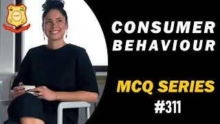 MCQ on Consumer Behavior IBMS Series 311