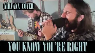 &ldquo;You Know You&rsquo;re Right&rdquo; &ndash; Nirvana Cover | The Rough Edges