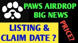 Paws Airdrop New Update | Paws Airdrop Listing Date | Paws Airdrop Price Prediction