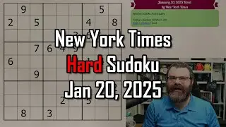 How to handle getting stuck! | NYT Hard Sudoku Walkthrough | Jan 20, 2025