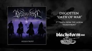DEGOTTEN - OATH OF WAR (Album Track) Blackstorm 666 Records