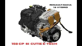 Cum se conduce noua motorizare 1.8 Hybrid HR18 155/158 CP si cutia DB45S E-Tech de la Renault/Dacia?