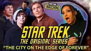 STAR TREK The Original Series 1x28 THE CITY ON THE EDGE OF FOREVER | REACTION | First Time Watch TOS