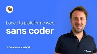 Lance ta plateforme web sans coder avec Caastor | Ep3 - Construire son #mvp
