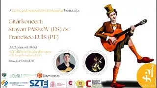 Koncert: Stoyan Paskov (ES) I 24. Szeged IGF