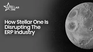 Why Businesses Choose Stellar One | The ERP Platform Experts