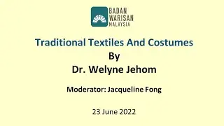 Spotlight on Sarawak: Traditional Textiles and Costumes