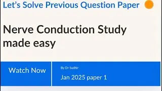 Nerve Conduction Study | made easy | Neurology | Internal Medicine 