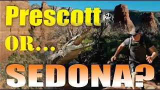 Sedona Arizona, just one hour away from Prescott! - Which one should you choose?