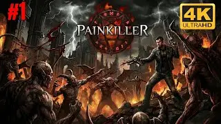 PAINKILLER 2004 #1