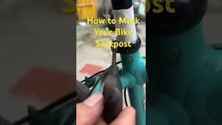 Perfect Height Every Time by Mark Your Bike Seatpost #bikemaintenancetips #bike #bikingvietnam