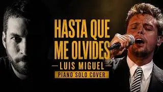 Hasta que me olvides-Luis Miguel-solo piano (arr Mariano Statello)
