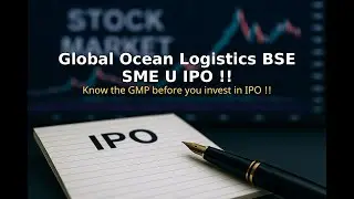 Global Ocean Logistics BSE SME U hindi | 15 Dec 2025 10:32 AM