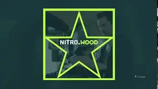 NITRO.WOOD Ident [HD]